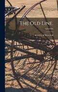 The Old Line.; 1935-1936