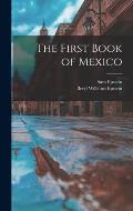 The First Book of Mexico