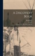 A Discovery Book: Leif the Lucky: Discoverer of America