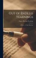 Out of Endless Yearnings; a Memoir of Israel Davidson