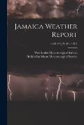 Jamaica Weather Report; v.394-450 JY(1911-1915)