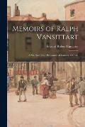 Memoirs of Ralph Vansittart: a Member of the Parliament of Canada, 1861-67