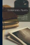 Euripides, Plays; 1