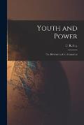 Youth and Power: the Diversions of an Economist