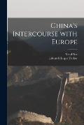 China's Intercourse With Europe