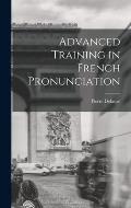 Advanced Training in French Pronunciation