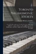 Toronto Philharmonic Society [microform]: Music Hall, Wednesday and Thursday Evenings, April 29th & 30th, 1874: Elijah, an Oratorio, the English Versi
