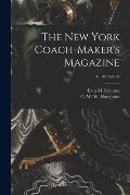 The New York Coach-maker's Magazine; v. 10 1868-69