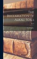 The Reclamation of Alkali Soils; B617