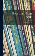 Rick of High Ridge;