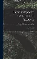 Precast Joist Concrete Floors: Construction Details
