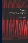 Gala Performance