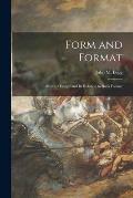 Form and Format; Abstract Design and Its Relation to Book Format