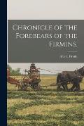 Chronicle of the Forebears of the Firmins.