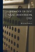 Memoir of Rev. Isaac Anderson, D.D.