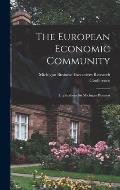 The European Economic Community; Implications for Michigan Business