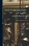 The Chronicles of Saint Antoninus