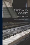 Music and Society: England and the European Tradition