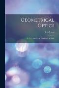 Geometrical Optics: an Introduction to Hamilton's Method