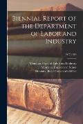 Biennial Report of the Department of Labor and Industry; 1917-1918