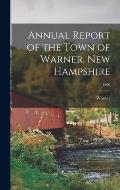 Annual Report of the Town of Warner, New Hampshire; 1960