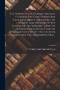 The Power of the Constitutional Convention, Containing the Pleadings, Briefs, Arguments of Counsel, and Opinion of the Judges of the Supreme Court of