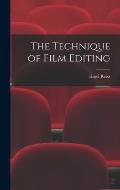 The Technique of Film Editing