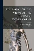 Statement of the Views of the Chinese Government