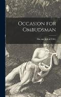 Occasion for Ombudsman