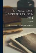 Foundations, Rockefeller, 1953-1954