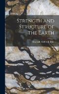 Strength and Structure of the Earth
