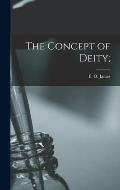The Concept of Deity;