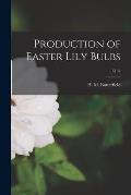 Production of Easter Lily Bulbs; E132