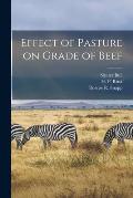 Effect of Pasture on Grade of Beef
