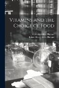 Vitamins and the Choice of Food
