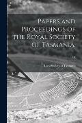 Papers and Proceedings of the Royal Society of Tasmania.; 1894
