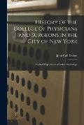 History of the College of Physicians and Surgeons in the City of New York: Medical Department of Columbia College