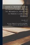 Annual Report of the Woman's Auxiliary to the Board of Missions in North Carolina [serial]; 1883,1886-1898