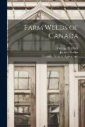 Farm Weeds of Canada [microform]
