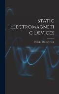 Static Electromagnetic Devices