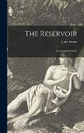The Reservoir: Stories and Sketches