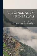 The Civilization of the Mayas