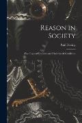 Reason in Society: Five Types of Decisions and Their Social Conditions