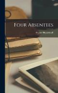 Four Absentees