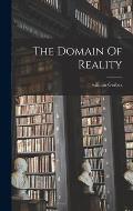 The Domain Of Reality