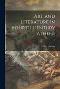 Art and Literature in Fourth Century Athens; 0