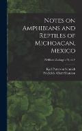 Notes on Amphibians and Reptiles of Michoacan, Mexico; Fieldiana Zoology v.31, no.9