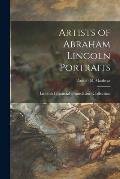Artists of Abraham Lincoln Portraits; Artists - M Matthews