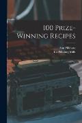 100 Prize-winning Recipes
