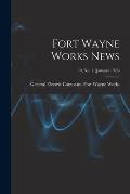 Fort Wayne Works News; 10, no. 1 (January 1926)
